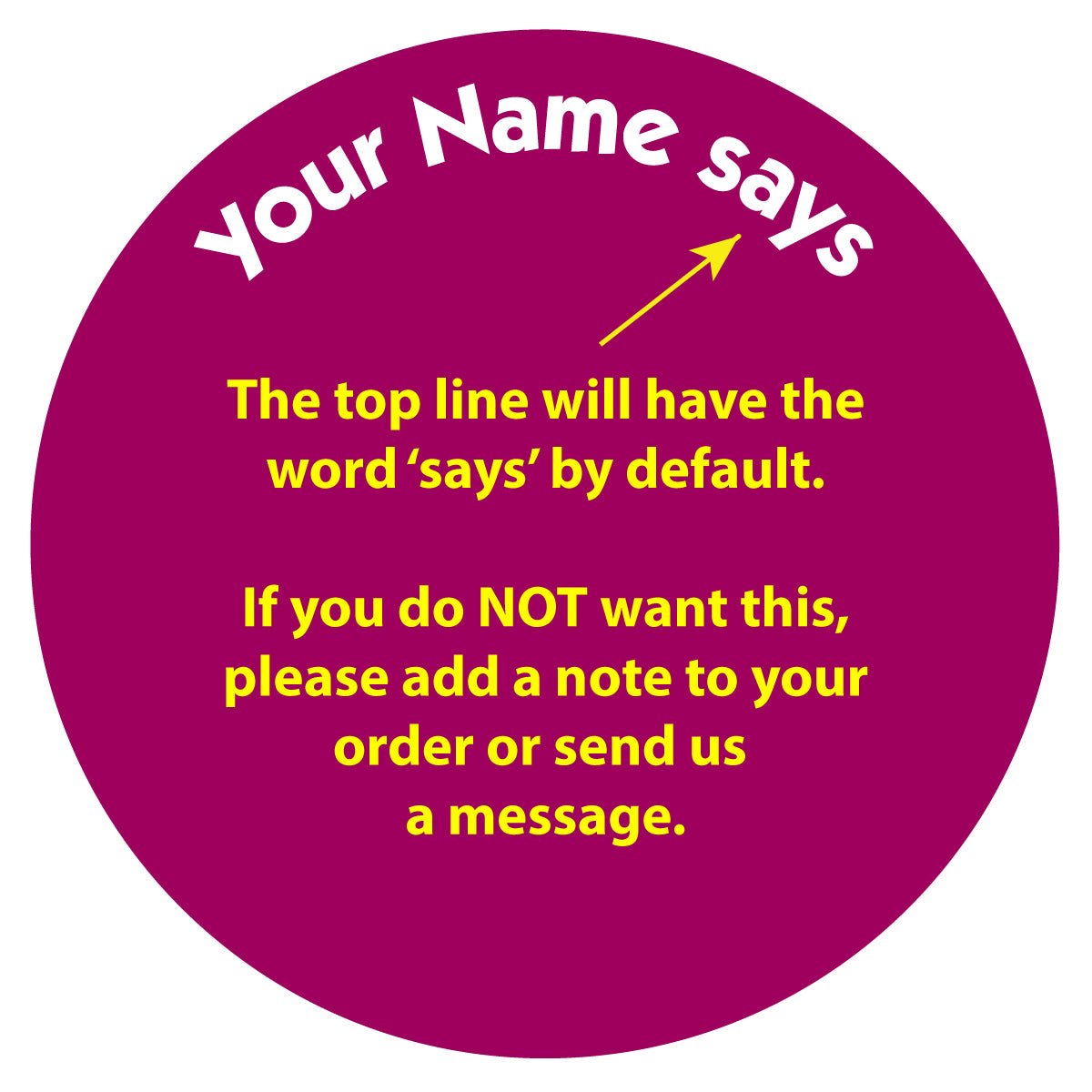 Sticker illustration of how your name appears on a sticker