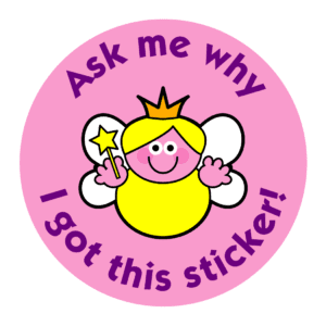 Positive reinforcement sticker with smiley fairy ask me why i got this sticker