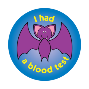 I had a blood test sticker with friendly vampire bat character